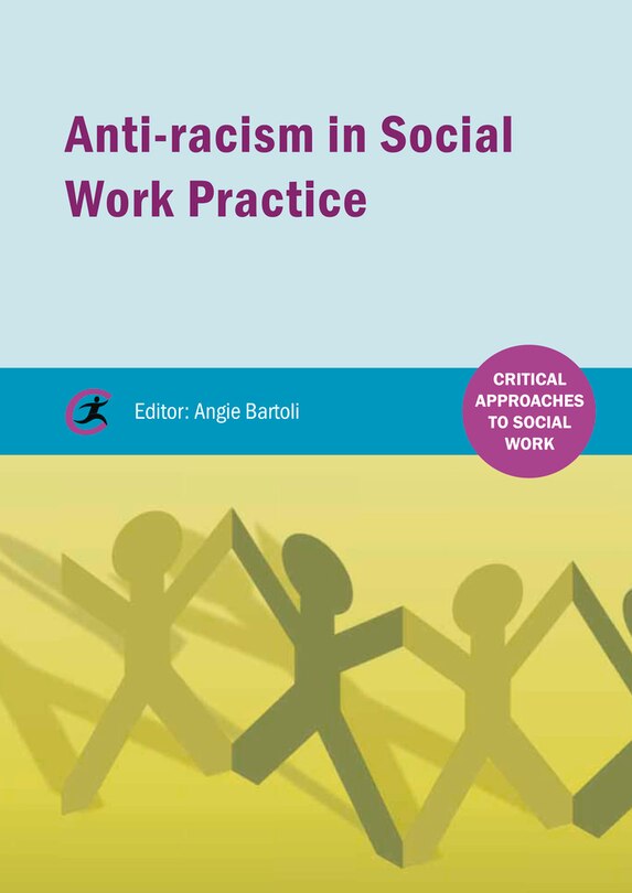 Front cover_Anti-racism In Social Work Practice