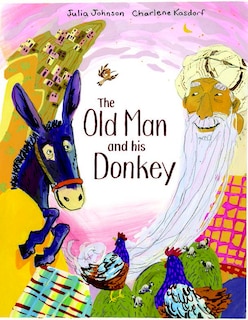 The Old Man And His Donkey