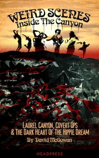 Front cover_Weird Scenes Inside the Canyon