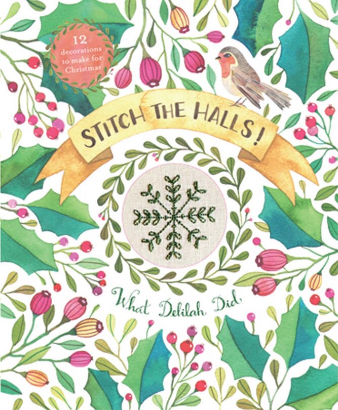Front cover_Stitch the Halls!: 12 decorations to make for Christmas