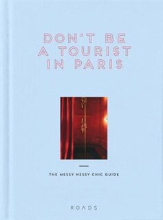 Couverture_Don't Be A Tourist In Paris