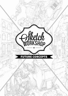 Front cover_Sketch Workshop: Future Concepts