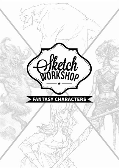 Couverture_Sketch Workshop: Fantasy Characters