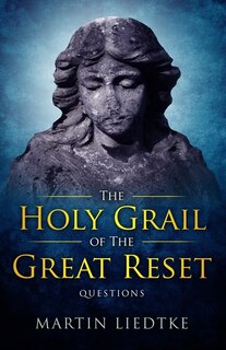 Front cover_The Holy Grail of the Great Reset