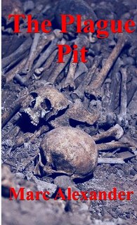 Front cover_The Plague Pit