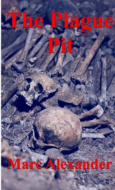 Front cover_The Plague Pit