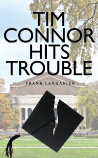 Front cover_Tim Connor Hits Trouble