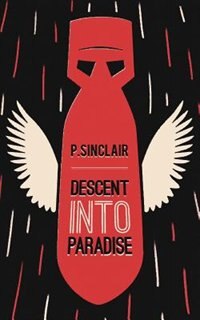 Front cover_Descent Into Paradise