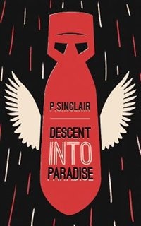 Front cover_Descent Into Paradise