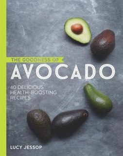 Front cover_The Goodness Of Avocado