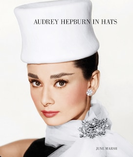 Front cover_Audrey Hepburn In Hats