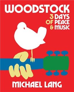 Front cover_Woodstock: 3 Days of Peace & Music