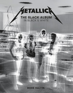 Front cover_Metallica: The Black Album in Black & White