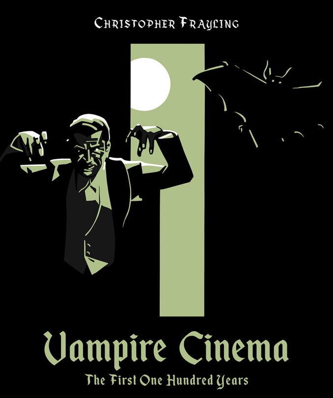 Front cover_Vampire Cinema: The First One Hundred Years