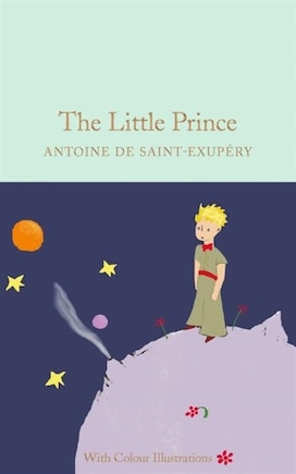 The Little Prince: Full-colour Illustrated Edition