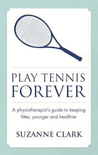 Front cover_Play Tennis Forever