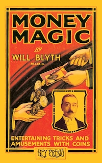 Front cover_Money Magic (Hey Presto Magic Book)