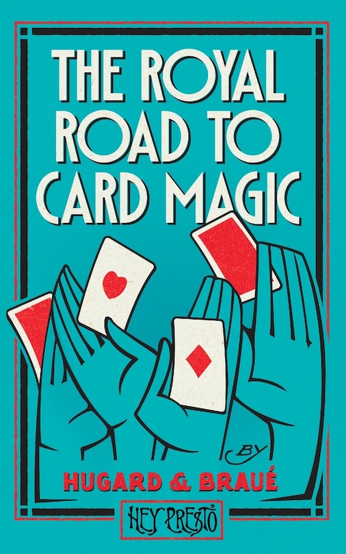 Front cover_The Royal Road To Card Magic