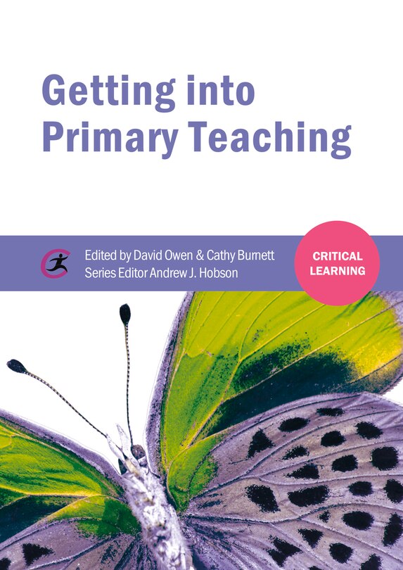 Front cover_Getting into Primary Teaching