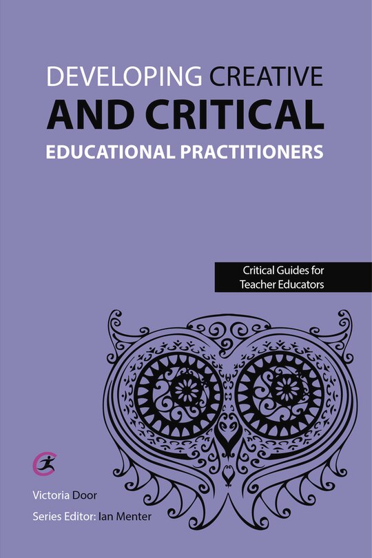 Couverture_Developing Creative and Critical Educational Practitioners