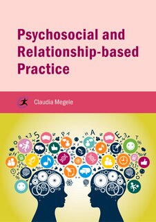 Couverture_Psychosocial And Relationship-based Practice