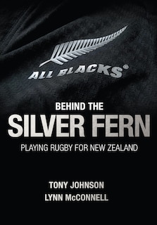 Front cover_Behind The Silver Fern