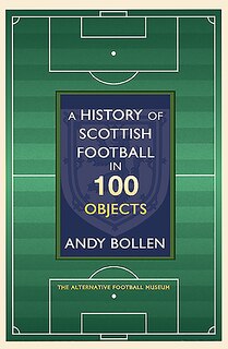 Couverture_A History of Scottish Football in 100 Objects