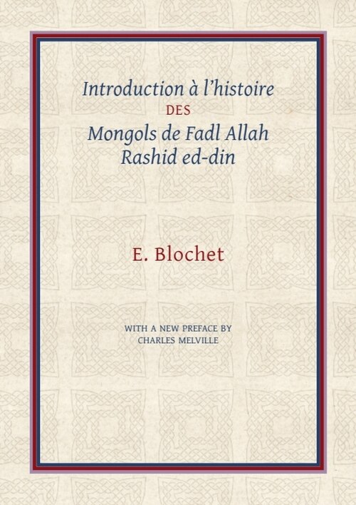 Couverture_Introduction à l’Histoire des Mongols de Fadl Allah Rashid ed-din