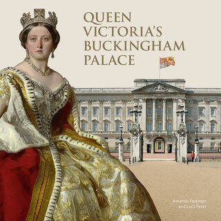 Front cover_Queen Victoria's Buckingham Palace