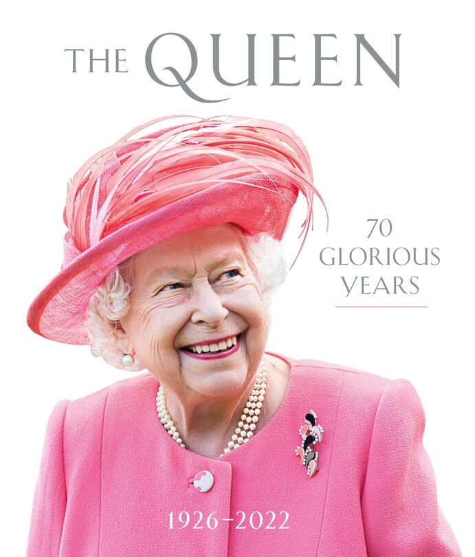 Front cover_The Queen: 70 Glorious Years