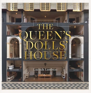 Front cover_The Queen’s Dolls’ House