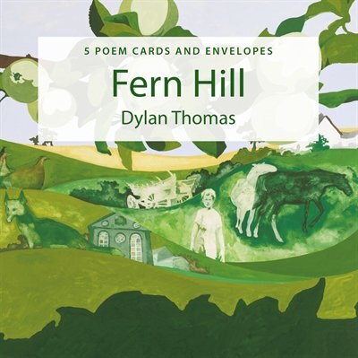 Front cover_Poster Poem Cards: Fern Hill