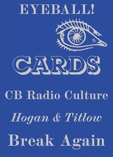 Front cover_Eyeball Cards: The Art of British CB Radio Culture