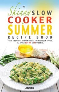Couverture_The Skinny Slow Cooker Summer Recipe Book