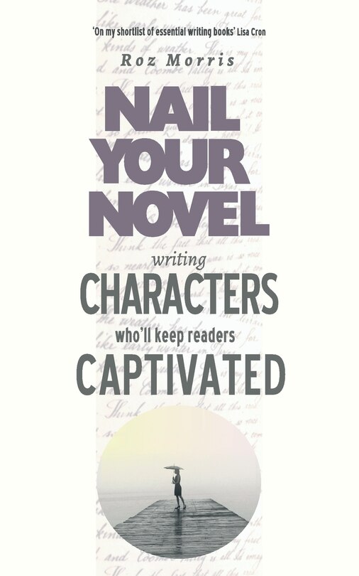 Front cover_Writing Characters Who'll Keep Readers Captivated