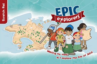 Front cover_Epic Explorers Scratch Pad