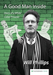 Front cover_A Good Man Inside