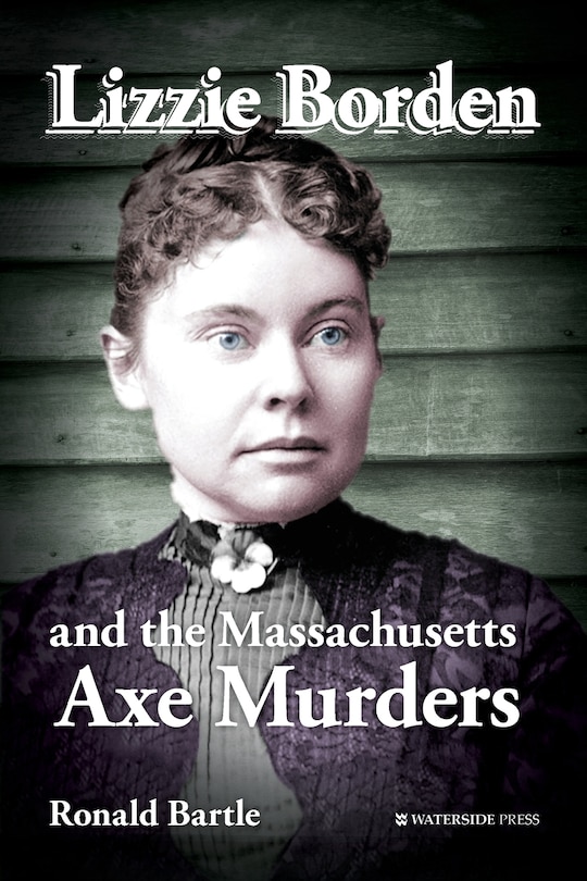 Couverture_Lizzie Borden and the Massachusetts Axe Murders