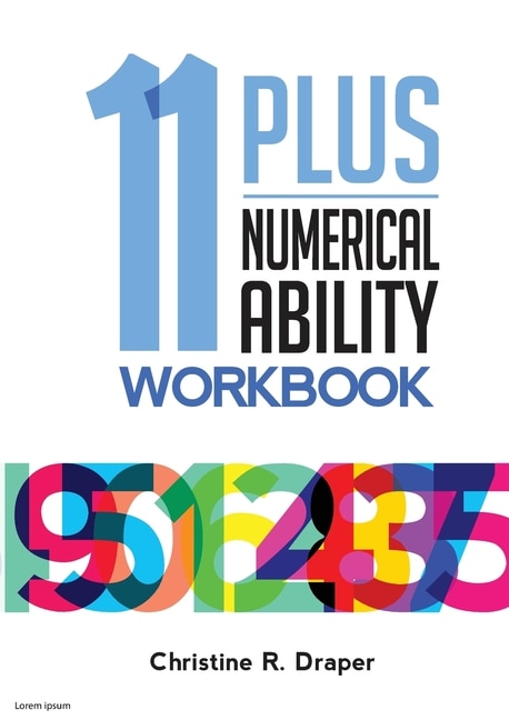 Front cover_11 Plus Numerical Ability Workbook
