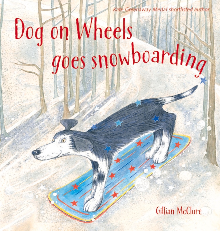 Front cover_Dog On Wheels Goes Snowboarding