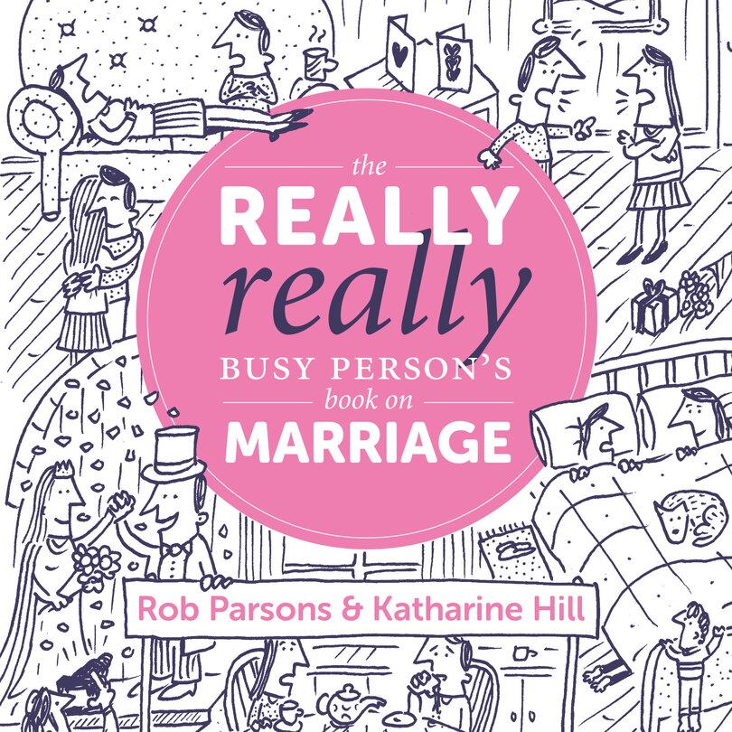 The Really Really Busy Person's Book On Marriage