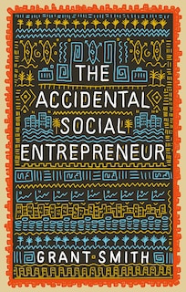 Couverture_The Accidental Social Entrepreneur