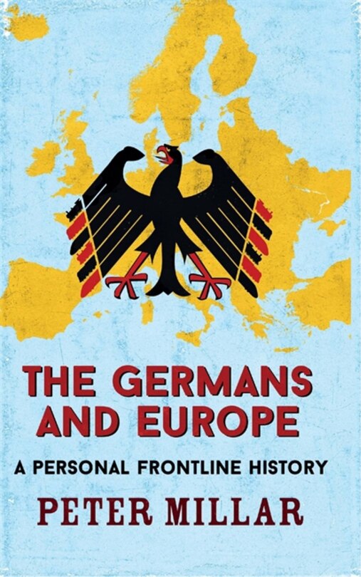 Front cover_The Germans And Europe
