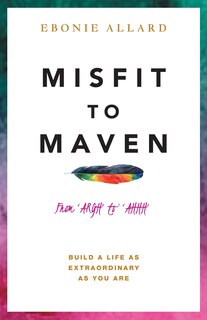 Front cover_Misfit to Maven