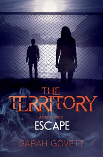 Front cover_The Territory: Escape