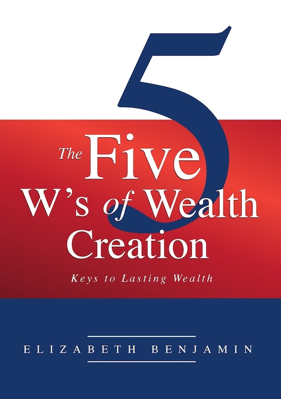 Front cover_The Five W's of Wealth Creation
