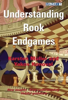 Front cover_Understanding Rook Endgames