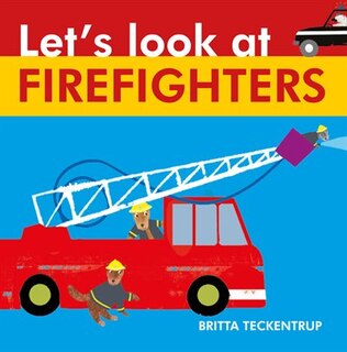 Let's Look At Firefighters