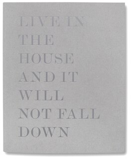 Couverture_Live In The House And It Will Not Fall Down