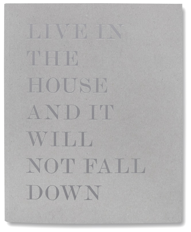 Couverture_Live In The House And It Will Not Fall Down